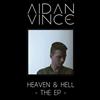 last ned album Aidan Vince - Heaven Hell The EP
