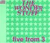 télécharger l'album The Wonder Stuff - Five From 3
