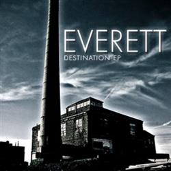 Download Everett - Destination EP