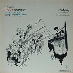 Download Paul BaduraSkoda, Members Of The Barylli Quartet And Otto Rühm Schubert - Trout Quintet