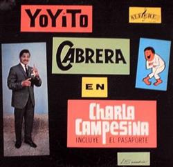 Download Yoyito Cabrera - En Charla Campesina