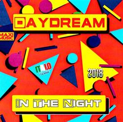 Download Daydream - In The Night 2018