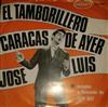 télécharger l'album José Luis Rodríguez - Caracas De Ayer Tamborillero
