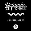 online luisteren Yolanda Be Cool Cut Snake - Chilimanjaro EP