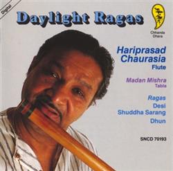Download Hariprasad Chaurasia, Madan Mishra - Daylight Ragas