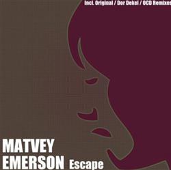 Download Matvey Emerson - Escape