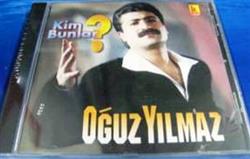 Download Oğuz Yılmaz - Kim Bunlar