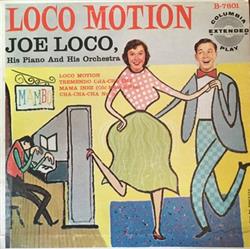 Download Joe Loco And His Orchestra - Loco Motion