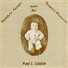 last ned album Paul L Conklin - Daddys Songs Mamas Prayers And Me