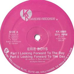 Download Erie Boys - Looking Forward To The Day