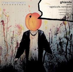 Download Ghianda - Apricots Remixes
