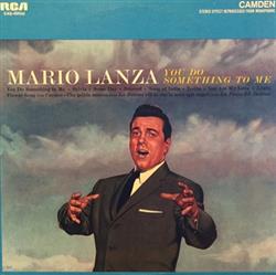 Download Mario Lanza - You Do Something To Me