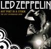online anhören Led Zeppelin - Any Port In A Storm The Lost Soundboard Show