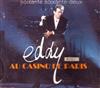 escuchar en línea Eddy Mitchell - Au Casino De Paris Soixante Soixante Deux