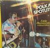 télécharger l'album Eddie Blazonczyk's Versatones - Polka Spotlite