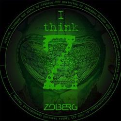 Download Zoiberg - I Think Z Part1