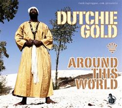 Download Dutchie Gold & Don Ranking - Around This World