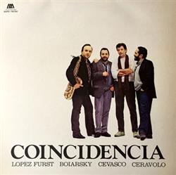 Download Baby Lopez Furst, Andres Boiarsky, Adalberto Cevasco, Luis Ceravolo - Coincidencia