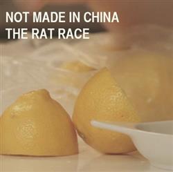 Download Not Made In China - The Rat Race