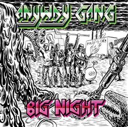 Download Anyway Gang - Big Night