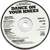 ladda ner album Various - Dance On Your Knees Singlar Hösten 1991