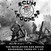 last ned album Scum Troopers - The Revelation Has Begun Rehearsal Tapes Pt 1 EP