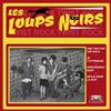 Album herunterladen Les Loups Noirs - One Two For The Rock Je TAttendais Arrivederci Baby Seule Dans La Nuit