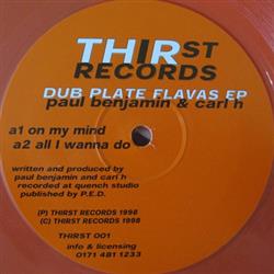 Download Paul Benjamin & Carl H - Dub Plate Flavas EP