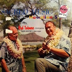 Download Bud Tutmarc, Lorin Whitney - Sacred Music In The Hawaiian Style