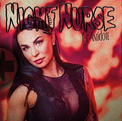 Download Night Nurse - The Antidote