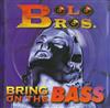 descargar álbum Bolo Bros - Bring On The Bass