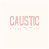 online anhören Caustic - 