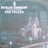 écouter en ligne Bob Telden - Berlin Erwacht