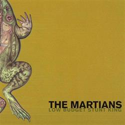 Download The Martians - Low Budget Stunt King