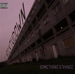 Download Hock Tu Down - Something Strange