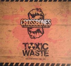 Download Crossbones - Toxic Waste Singles And Outtakes 1998 2013