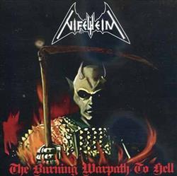 Download Nifelheim - The Burning Warpath To Hell