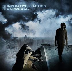 Download Imperative Reaction - Minus All
