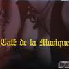 escuchar en línea Café De La Musique - Café De La Musique