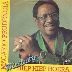 Download Macario (Macay) Prudencia - Hiep Hiep Hoera