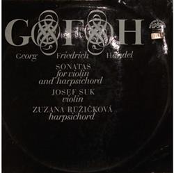 Download G F H, Josef Suk, Zuzana Růžičková - Sonatas For Violin And Harpsichord