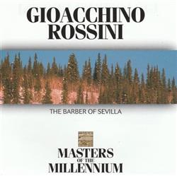 Download Gioacchino Rossini - The Barber Of Sevilla