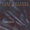 lataa albumi Fear Factory - Live On The Sunset Strip