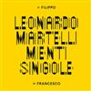 last ned album Leonardo Martelli - Menti Singole