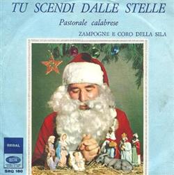 Download Zampogne E Coro Della Sila - Tu Scendi Dalle Stelle Pastorale Calabrese