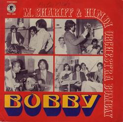 Download MShariff & Hindi Orchestra Bombay - Bobby
