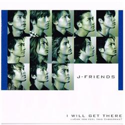 Download JFriends - I Will Get There