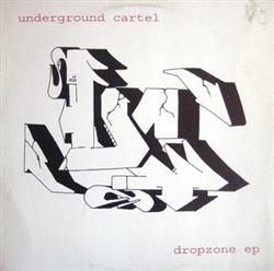 Download Underground Cartel - Dropzone EP