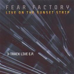 Download Fear Factory - Live On The Sunset Strip