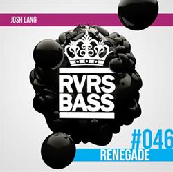 Download Josh Lang - Renegade